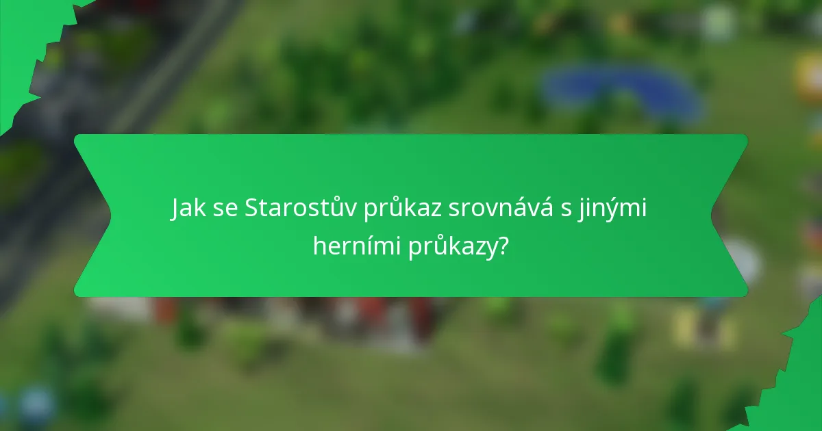 Jak se Starostův průkaz srovnává s jinými herními průkazy?